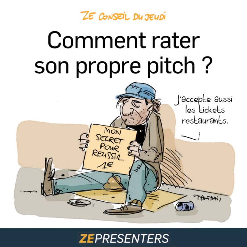 Conseils humoristiques sur les erreurs à éviter lors d'un pitch