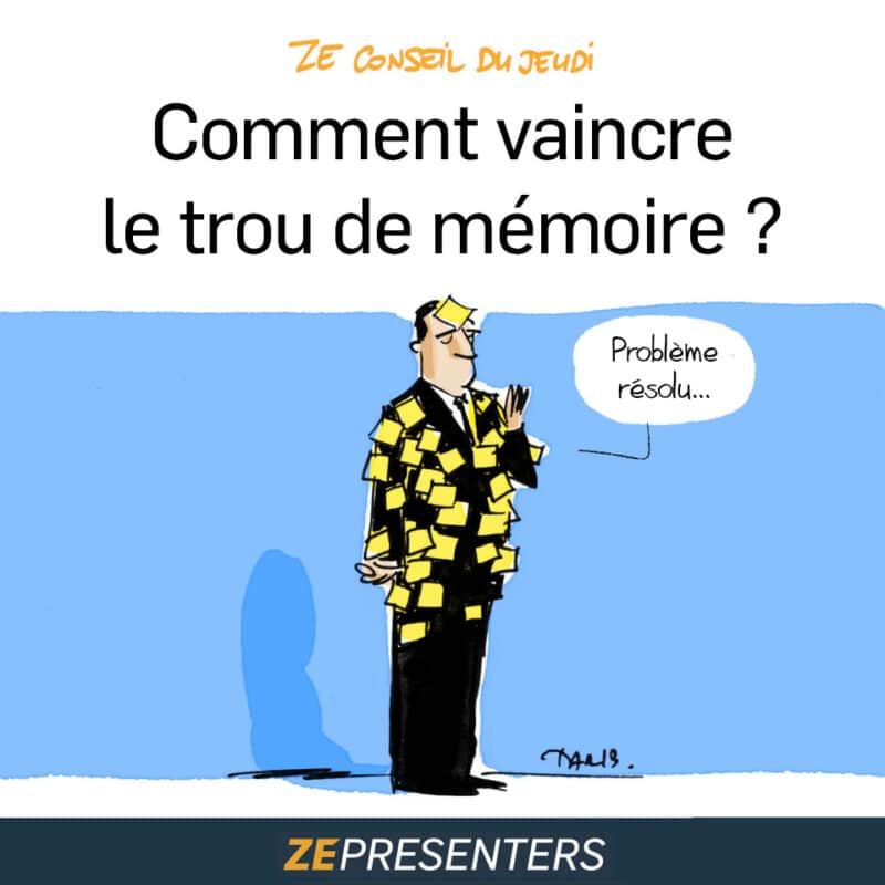 Comment vaincre le trou de mémoire pendant une présentation ?