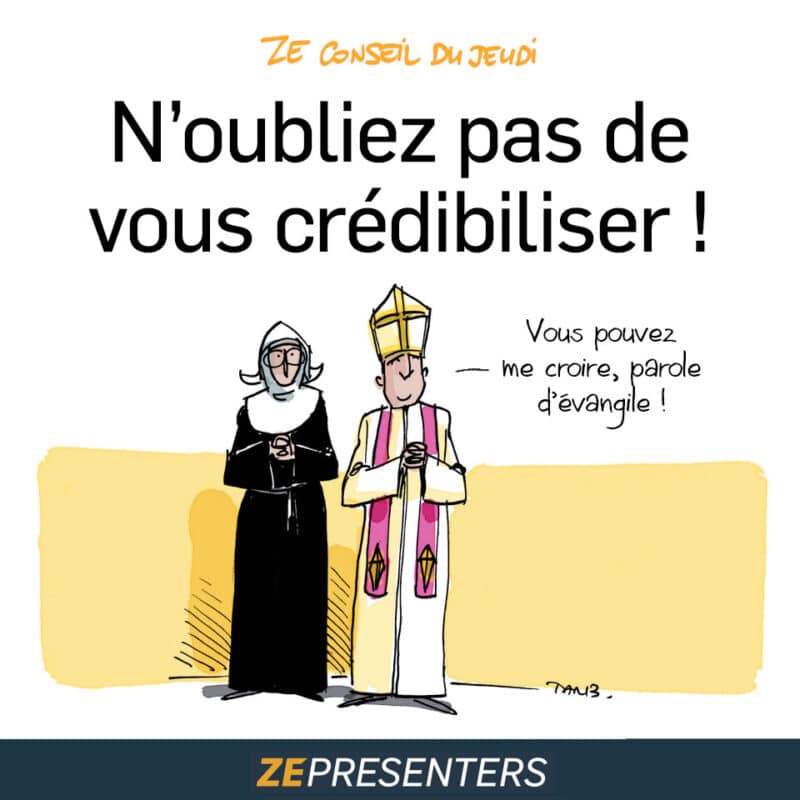 Conseils pour construire et maintenir sa crédibilité auprès de son auditoire