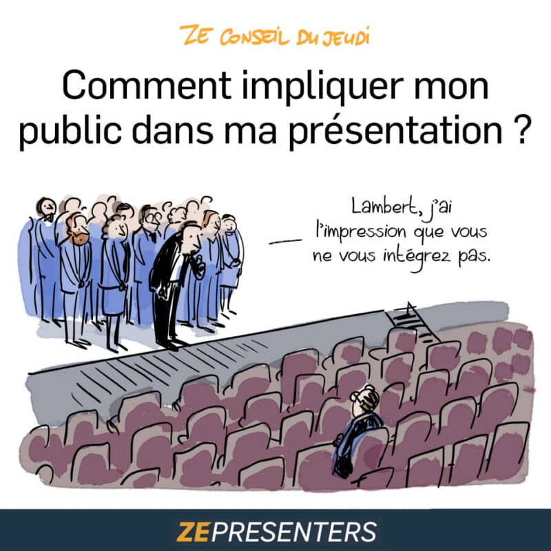 Comment impliquer mon public dans ma présentation ? Nos conseils