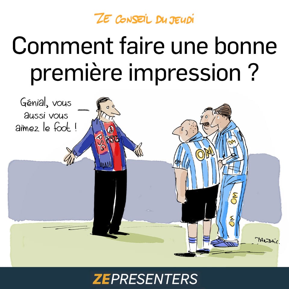 Comment faire une bonne première impression ?