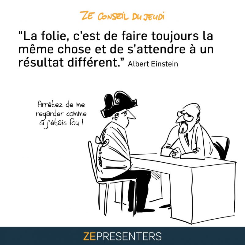 Changement et innovation : Pourquoi refaire toujours la même chose est une erreur?