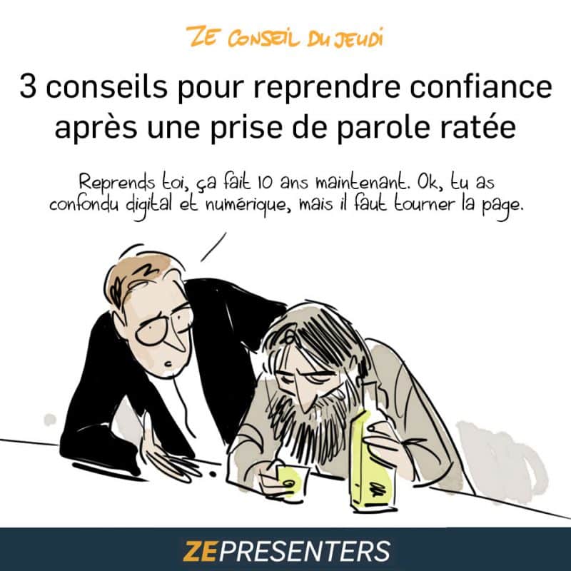 3 conseils pour reprendre confiance après une prise de parole ratée