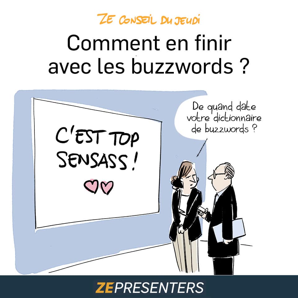 Buzzwords : Comment éviter le jargon et clarifier votre message?