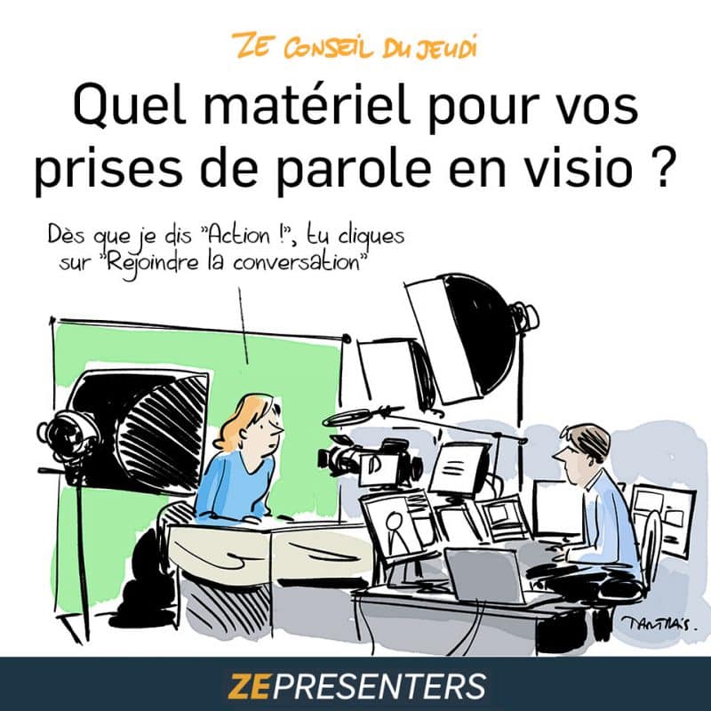 Quel matériel pour vos prises de paroles en visio ?