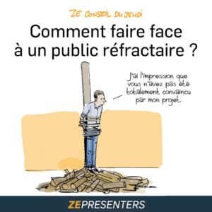 Comment gérer un public difficile lors de vos prises de parole ?