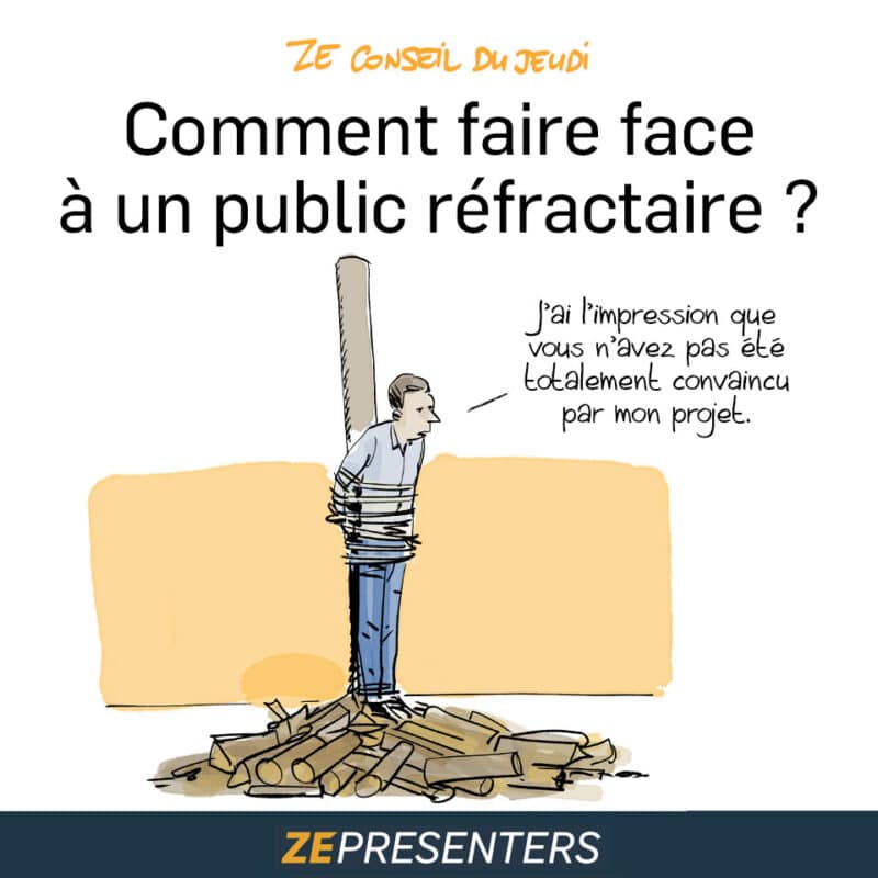 Comment gérer un public difficile lors de vos prises de parole ?