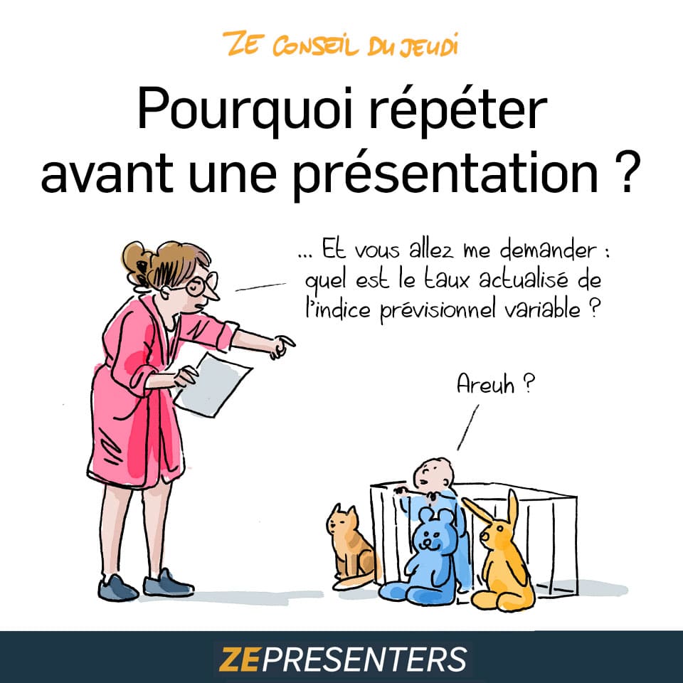 Pourquoi répéter avant une présentation ? - ZEPRESENTERS