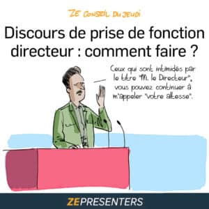 Discours de prise de fonction directeur : Comment faire ?