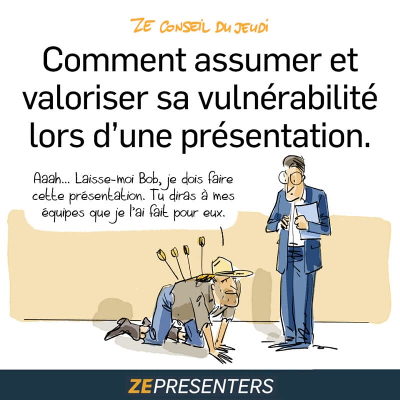 Dessin humoristique pour illustrer l'article : Comment assumer et valoriser sa vulnérabilité lors d’une présentation ?