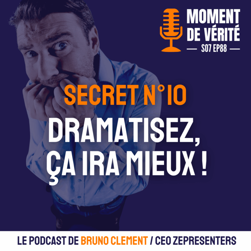 Image pour illustrer l'épisode : dramatisez, ça ira mieux